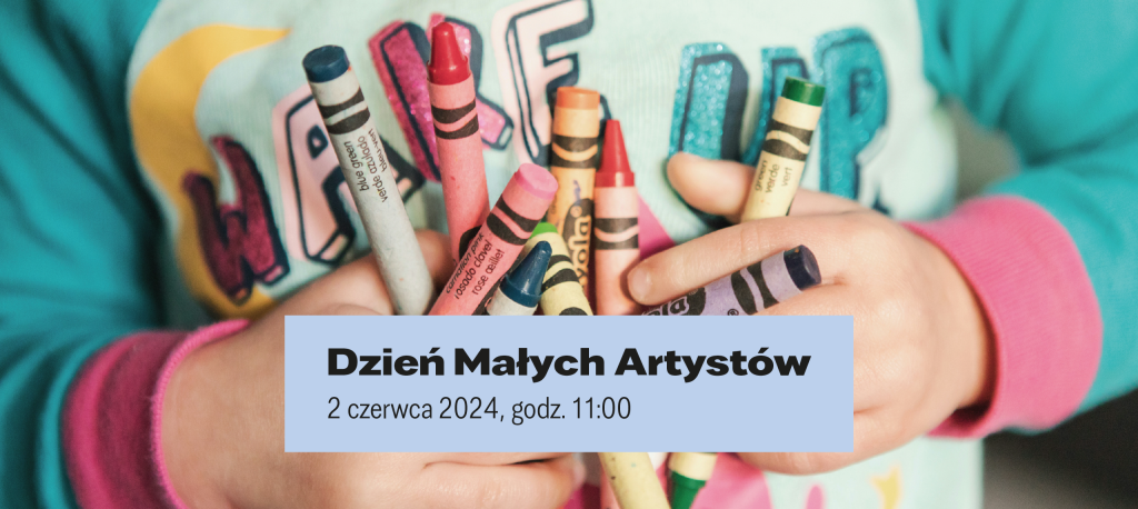 Dzień Małych Artystów w czerwcu