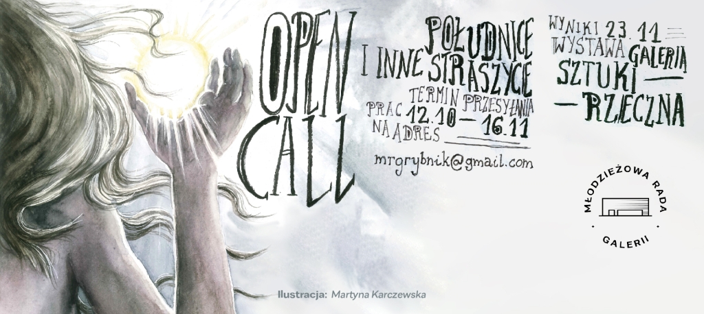 Open Call - Południce i inne straszyce