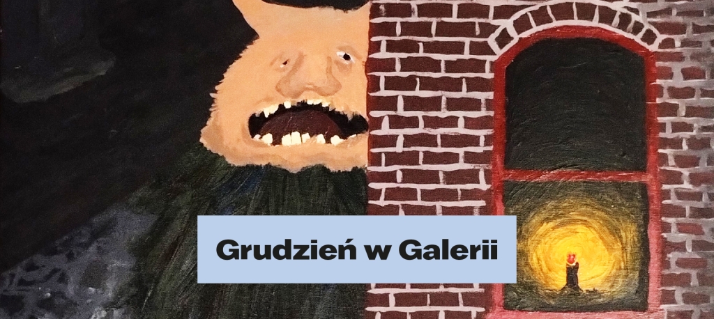 Grudzień w Galerii