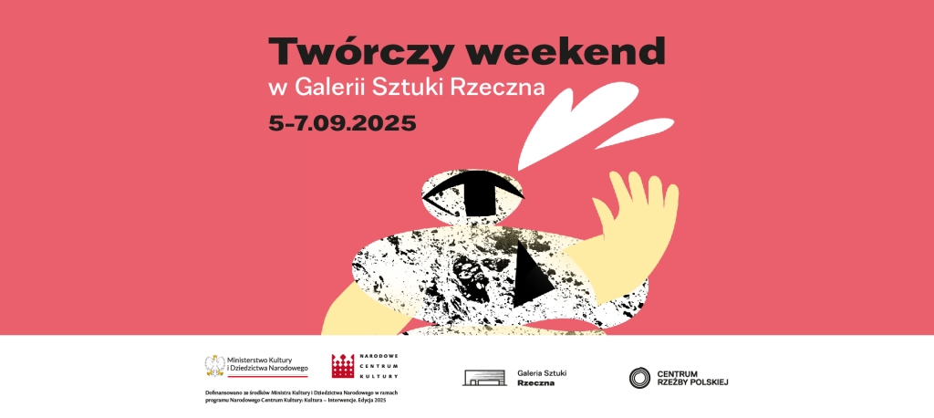 Twórczy weekend w Galerii Sztuki Rzeczna