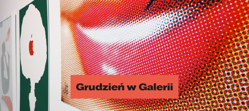 Grudzień w Galerii Sztuki Rzeczna