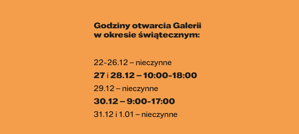 Godziny otwarcia Galerii w okresie świątecznym